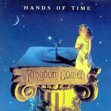 Kingdom Come - Hands Of Time, 1991