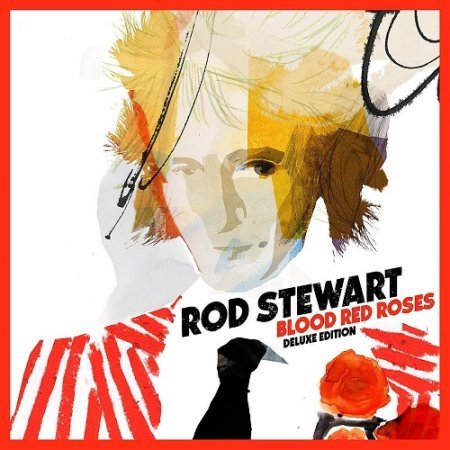 ROD STEWART - BLOOD RED ROSES (DELUXE EDITION) 2018