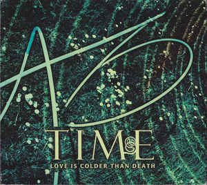 Love Is Colder Than Death\2006 Time (Compilation)\CD2